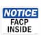 Signmission Safety Sign, OSHA Notice, 10" Height, Rigid Plastic, FACP Inside Sign, Landscape OS-NS-P-1014-L-12409 - alternate 1